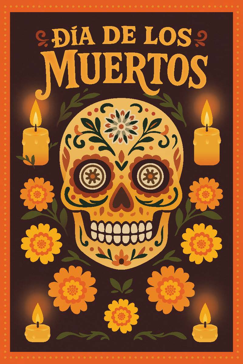 Decorative poster for Día de los Muertos with a skull, candles, and flowers on a dark background.