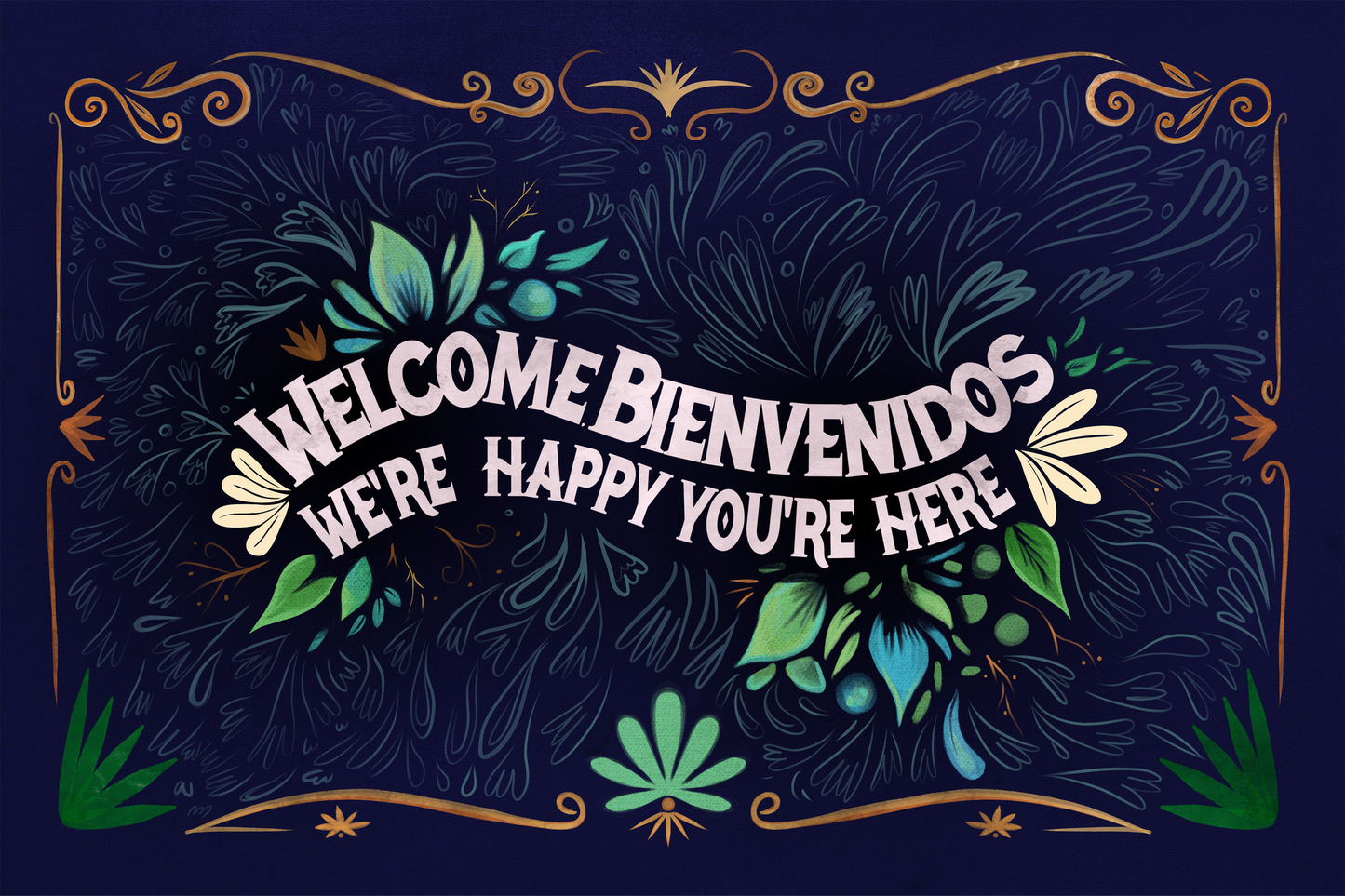 Welcome Bienvenidos